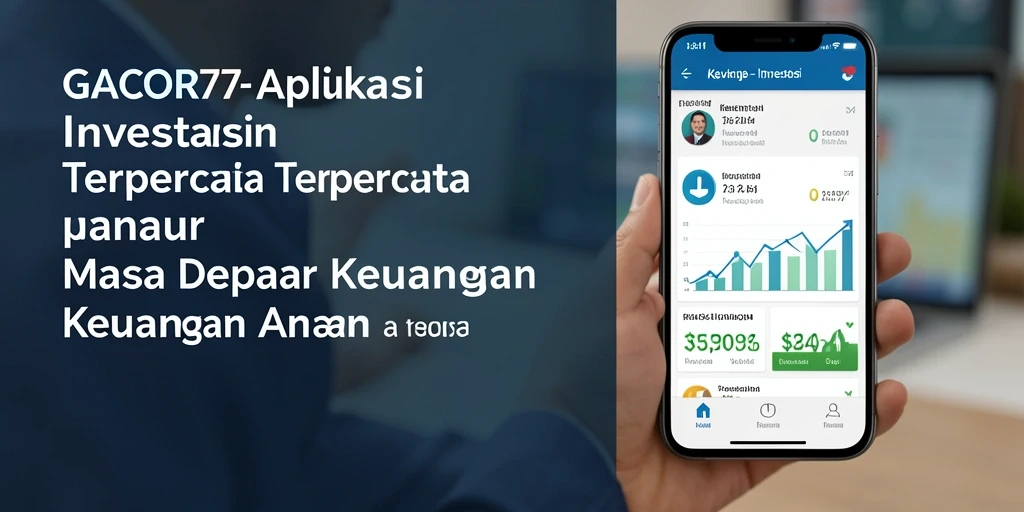 Tampilan antarmuka GACOR77 yang menarik dan fungsional untuk investasi.